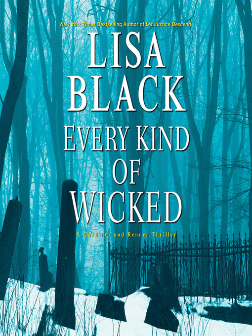 Title details for Every Kind of Wicked by Lisa Black - Wait list